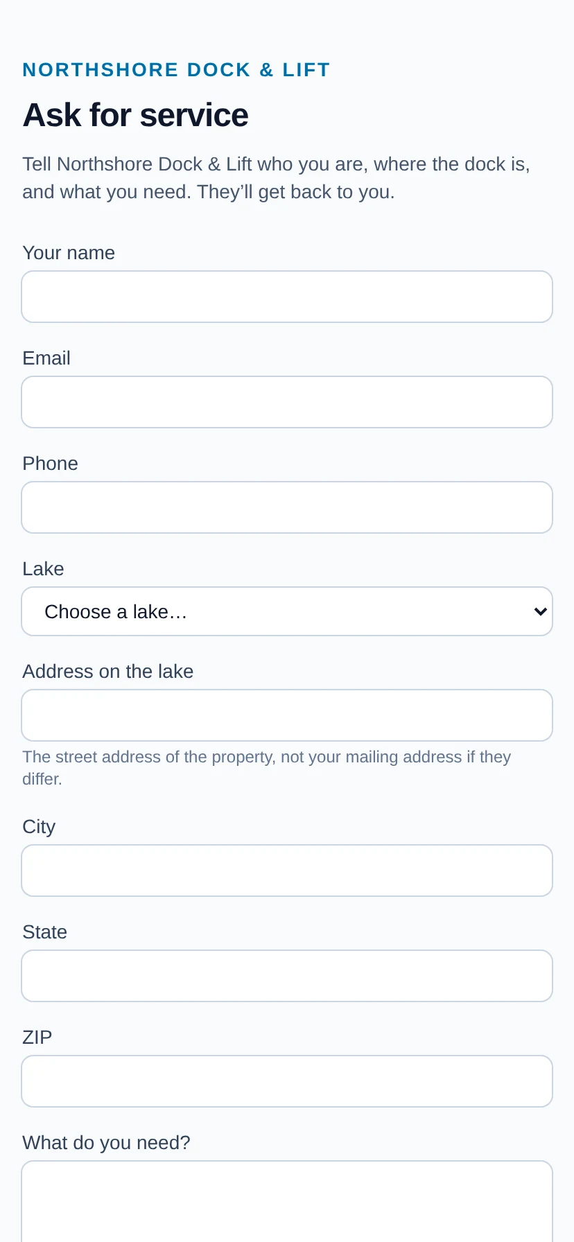 The request form on a phone: your company’s name, a place to say who they are, which lake, the address and what they need, and one button.